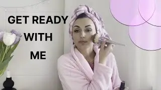 🌟 GET READY WITH ME  🌟 ЗБИРАЄМОСЬ РАЗОМ 🌟