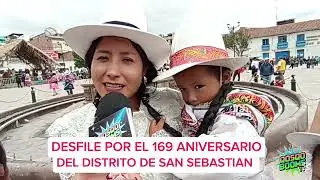 DESFILE POR EL 169 ANIVERSARIO DEL DISTRITO DE SAN SEBASTIÁN 
