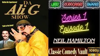 Da Ali G Show, Series 1, Episode 1, Neil Hamilton, HD
