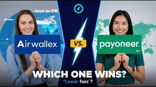 Airwallex против Payoneer &mdash; какой глобальный бизнес-аккаунт выбрать? 🌐💳