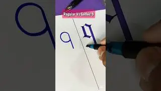 how to write a gothic 9 ( Regular vs Gothic) 🤔 #calligraphy #art #gothic