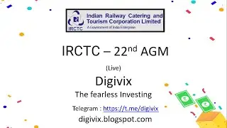 IRCTC Limited - 22nd Annual General Meeting (AGM) | Digivix