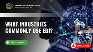 What industries commonly use EDI?