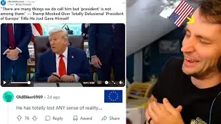 Europeans respond to Trump calling himself the 