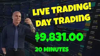 LIVE Day Trading On LightSpeed- $9,831.00 in 25min