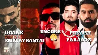 emiway -10 20 | divine took shots on emiway | encore angry | paradox x parmish verma again? | raftar