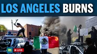 Los Angeles Protest LIVE:LA Protests Against Immigration Raids And National Guard Deployment | Trump
