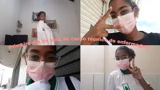 Meu primeiro dia de aula do cursinho técnico de enfermagem