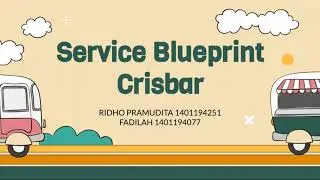 Service Blueprint Crisbar Kelompok 3
