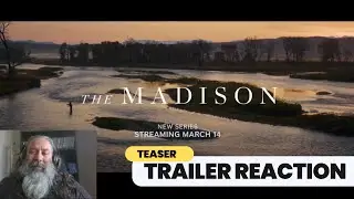 The Madison - Teaser Trailer Reaction - Nothing Really Going On Here.