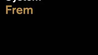 System: Frem