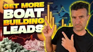 Boat Builder Marketing Guide: Get Consistent Enquiries
