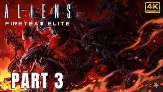 Aliens Fireteam Elite:Gameplay👀Part-3 (