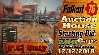 Fallout 76 [Auction House - Cancelled] Two Shot Light Machine Gun