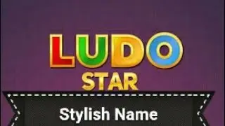 Ludo star stylish name kese likhen