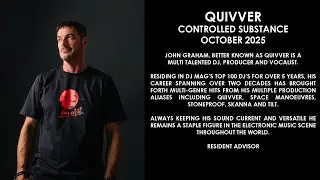 QUIVVER (UK) @ Controlled Substance October 2025