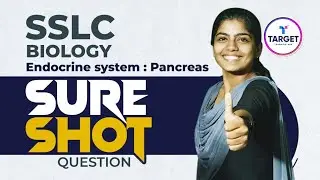 SSLC Sure Shot Question 3 | Endocrine System - Pancreas | Biology | Target Learning App | Aarya Miss