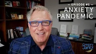 #1 &ndash; Hope & Possibility Podcast with Dr. Jantz: The Anxiety Pandemic
