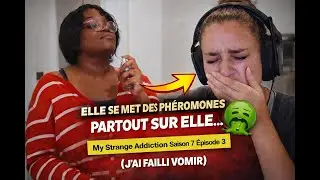 ELLE SE MET DES PH&Eacute;ROMONES PARTOUT SUR ELLE&hellip; 🤢 | My Strange Addiction S7E3