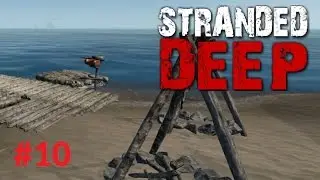 Stranded Deep 0.02 - Bug User :) - Gameplay Deutsch #10