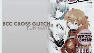 bcc cross glitch ae like || funimate