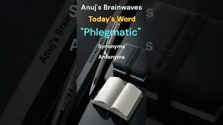 Phlegmatic Meaning