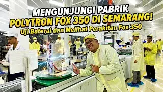 JANGAN BELI POLYTRON FOX 350 SEBELUM LIHAT VIDEO INI! (Bongkar Pabrik Polytron di Semarang)