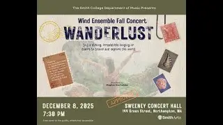 Smith College Wind Ensemble Fall Concert 2025