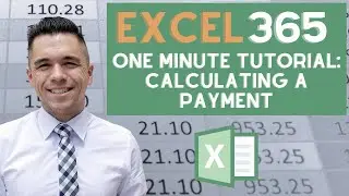 Excel 365 One Minute Tutorial | Calculating a Payment | Frank finance short videos