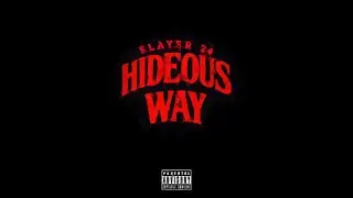 Slayer 24 - Hideous Way (Official Music Video)