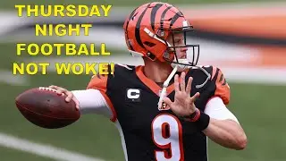 Thursday Night Football IS NOT WOKE | NFL SJW Messages is OVER?