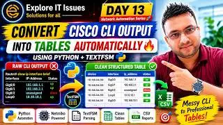 Convert Cisco CLI Output into Tables with Python 🔥 | TextFSM Tutorial | Day 13
