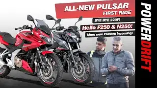 New Bajaj Pulsar F250 and N250 | First Ride Review | PowerDrift