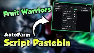 [UPDATE 2] Fruit Warriors Script Pastebin | Fruit Warriors script Hack/GUI | Roblox