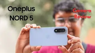Oneplus Nord 5 Camera test by a Photographer