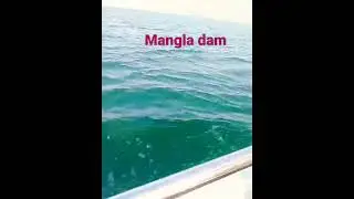 boating #mangla dam