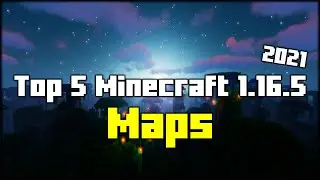 Top 5 Best Minecraft Maps for 1.16.5 (2024)