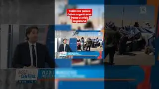 Crisis migratoria es crisis continental