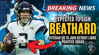 BREAKING NEWS: The Detroit Lions To Sign C.J. Beathard To Practice Sqaud!