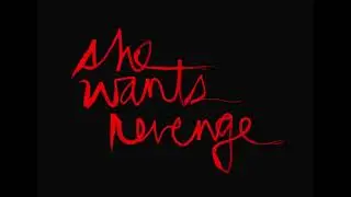 These Two Words - She Wants Revenge