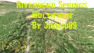 FS25 PC ONLY Mod Map Look Riverbend Springs Multifruit by Jinkou89