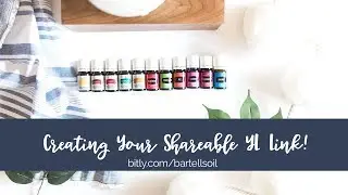 How to Build Your Custom Young Living Link