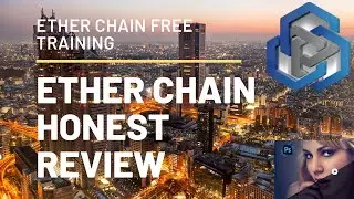 ETHER CHAIN REVIEW | LIVE WEBINAR REPLAY