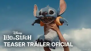 Lilo Y Stitch | Teaser Tr&aacute;iler Oficial en castellano | HD