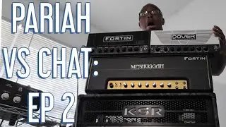 Pariah VS Chat Ep 2: Inner Peace, Neural DSP Quad Cortex, Patreon, Which Gear I buy