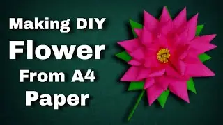 DIY Paper Flower from A4 Paper 🌸 | Easy Paper Craft