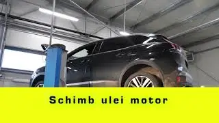 Schimb ulei motor Peugeot 3008 / Service Auto Expert / Reparatii masini