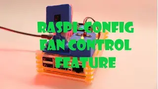 Raspberry pi config built in GPIO controlled cooling fan