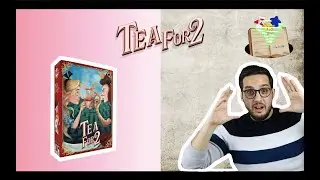 Tea for 2 (two) : Présentation, règles du jeu et avis.