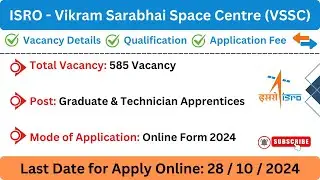 ISRO - VSSC Apprentice Recruitment 2024 | Apply Online | 585 Posts